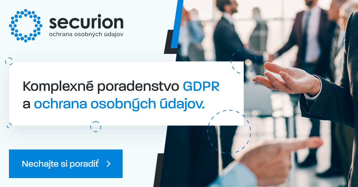 Securion - špecialista na ochranu osobných údajov, GDPR a compliance